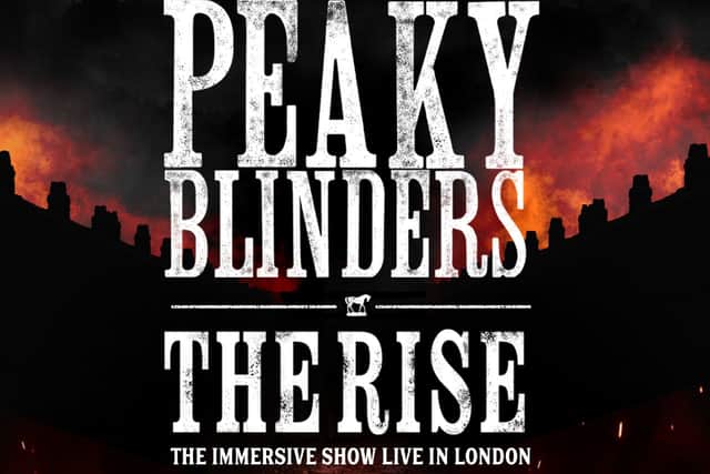 Peaky Blinders Immersive theatre show The Rise
