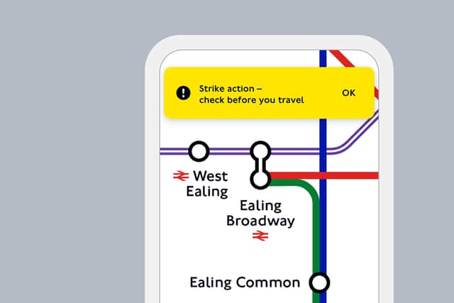 All London’s tube lines and the Overground are expected to be disrupted during the August 19 strike.