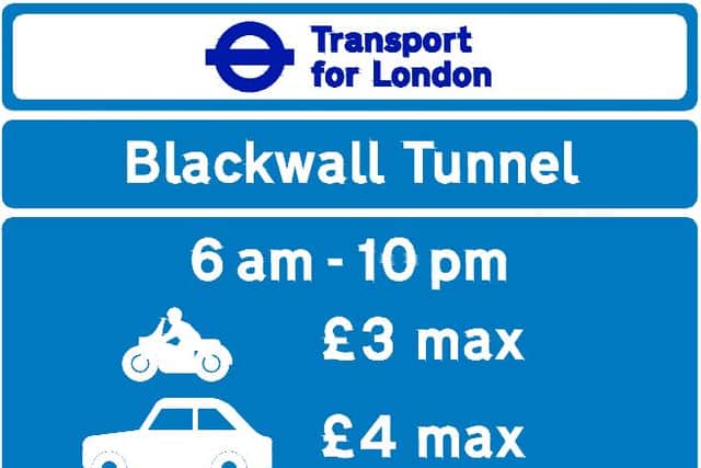 The draft signs include placeholder costs to use the Blackwall and Silvertown tunnels. Credit: TfL.
