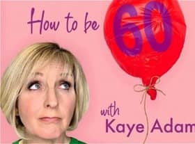 There isn't much that scares Kaye Adams. National TV? Controlling a panel of Loose Women? Easy. Live Radio phone-in show? Like falling off a log. Approaching 60 though...WAAAHHHHH!!! That's terrifying!! However, with the help of her filter-free friend Karen, some well known guests and most importantly, YOU, she might just learn... How To Be 60. Kaye Adams: How To Be 60 Live! is on at the Oran Mor at 7pm on Tuesday, March 21.