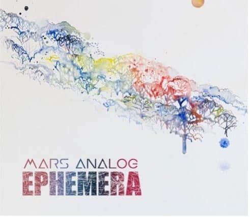Mars Analog's debut album, Ephemera.
