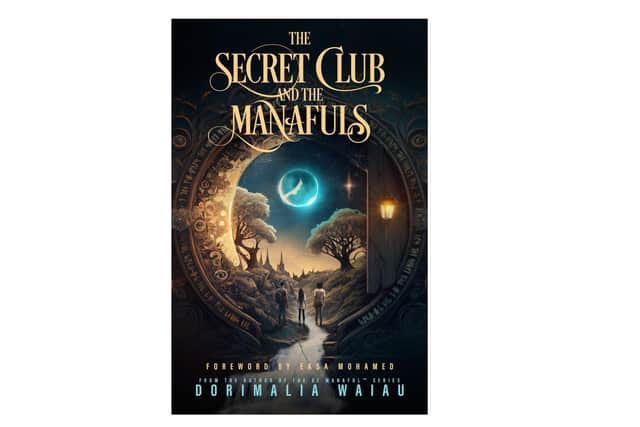 The Secret Club and the Manafuls by Dorimalia Waiau is out now. The next book in the series will be released in September 2024. Picture - supplied.